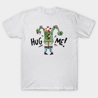 Hug Me Zombie T-Shirt